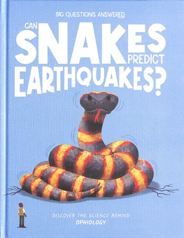 Бумажная книга «Can Snakes Predict Earthquakes? Discover the science behind ophiology», автор Элайза Джеффери - фото №1 - миниатюра