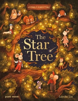 Паперова книга «A Starlit Forest Tale: The Star Tree», автор Лоша Лю - фото №1 - мініатюра