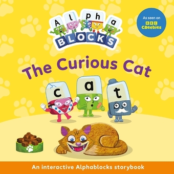 Бумажная книга «The Curious Cat: An Interactive Alphablocks Storybook», автор Alphablocks - фото №1 - миниатюра