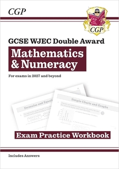 Бумажная книга «New GCSE WJEC Mathematics & Numeracy Double Award Exam Practice Workbook (For exams from 2027)», автор CGP Books - фото №1 - миниатюра