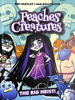 Бумажная книга «Peaches' Creatures - The Big Heist!», автор Нед Хартли - фото №1 - миниатюра