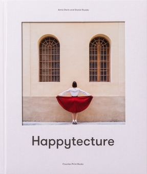 Бумажная книга «Happytecture», авторов Анна Девис, Даниель Руэда - фото №1 - миниатюра