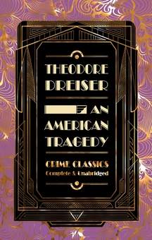 Бумажная книга «An American Tragedy», автор Теодор Драйзер - фото №3 - миниатюра