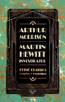 Паперова книга «Martin Hewitt, Investigator», автор Артур Моррісон - фото №1 - мініатюра