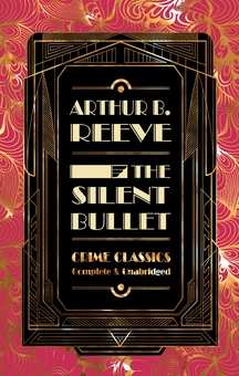 Паперова книга «The Silent Bullet», автор Артур Б. Рів - фото №3 - мініатюра