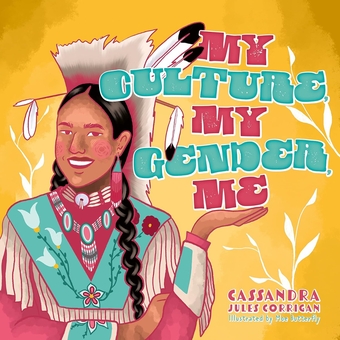 Бумажная книга «My Culture, My Gender, Me», автор Кассандра Джулс Корриган - фото №1 - миниатюра