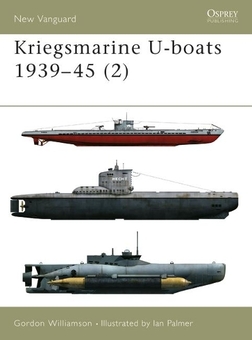 Бумажная книга «Kriegsmarine U-boats 1939–45 (2)», автор Гордон Уильямсон - фото №1 - миниатюра