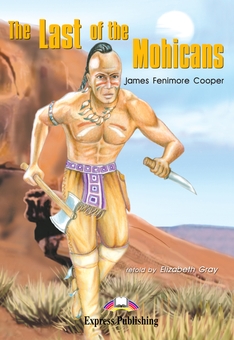 Бумажная книга «The Last of the Mohicans», автор Джеймс Фенимор Купер - фото №1 - миниатюра