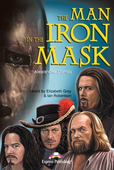 Бумажная книга «The Man in the Iron Mask. Reader», авторов Александр Дюма, Элизабет Грей, Иэн Робертсон - фото №1 - миниатюра
