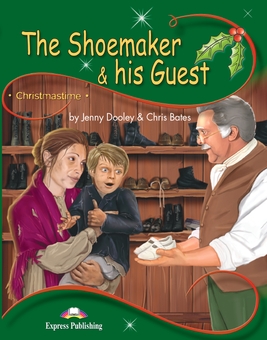 Бумажная книга «The Shoemaker & His Guest. Pupil's Book», авторов Крис Бейтс, Дженни Дули - фото №1 - миниатюра