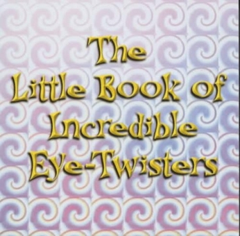 Бумажная книга «Little Book Of Incredible Eye-twisters», автор Джон Блейк - фото №1 - миниатюра