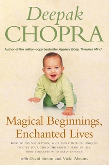 Бумажная книга «Magical Beginnings, Enchanted Lives», автор Дипак Чопра - фото №1 - миниатюра