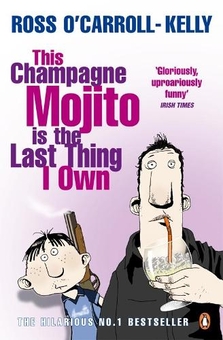 Бумажная книга «This Champagne Mojito is the Last Thing I Own», автор Росс О'Кэрролл-Келли - фото №1 - миниатюра