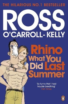Бумажная книга «Rhino What You Did Last Summer», автор Росс О'Кэрролл-Келли - фото №1 - миниатюра