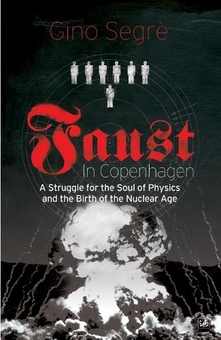 Паперова книга «Faust In Copenhagen», автор Джіно Сегре - фото №1 - мініатюра