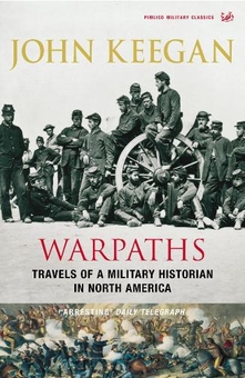 Паперова книга «Warpaths», автор Джон Кіган - фото №1 - мініатюра