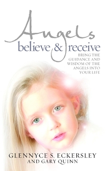 Бумажная книга «Angels Believe and Receive», автор Гленнис Эккерсли - фото №1 - миниатюра
