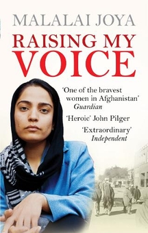 Бумажная книга «Raising my Voice : The extraordinary story of the Afghan woman who dares to speak out», автор Малай  Джойя - фото №1 - миниатюра