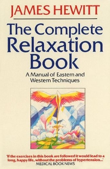 Бумажная книга «The Complete Relaxation Book», автор Джеймс Хьюитт - фото №1 - миниатюра