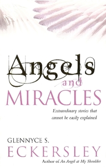 Паперова книга «Angels And Miracles», автор Гленніс Еккерслі - фото №1 - мініатюра