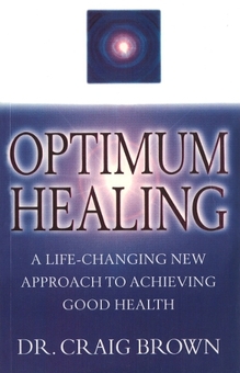 Бумажная книга «Optimum Healing», автор Крейг Браун - фото №1 - миниатюра
