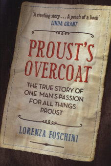 Бумажная книга «Proust's Overcoat», автор Лоренца Фочини - фото №1 - миниатюра