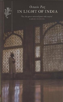 Бумажная книга «In Light Of India», автор Октавио Пас - фото №1 - миниатюра