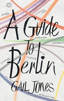 Бумажная книга «A Guide to Berlin», автор Гейл Джонс - фото №1 - миниатюра