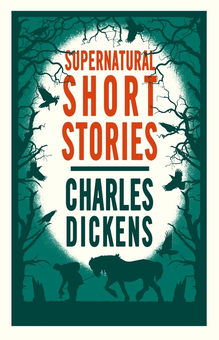 Бумажная книга «Supernatural Short Stories», автор Чарльз Диккенс - фото №2 - миниатюра