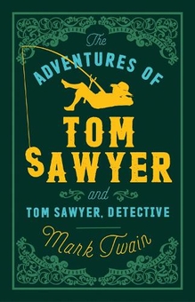 Бумажная книга «The Adventures of Tom Sawyer and Tom Sawyer, Detective», автор Марк Твен - фото №1 - миниатюра