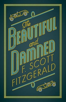 Паперова книга «The Beautiful and Damned», автор Френсіс Скотт Фіцджеральд - фото №1 - мініатюра