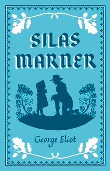 Паперова книга «Silas Marner: Annotated Edition (Alma Classics Evergreens)», автор Джордж Еліот - фото №3 - мініатюра