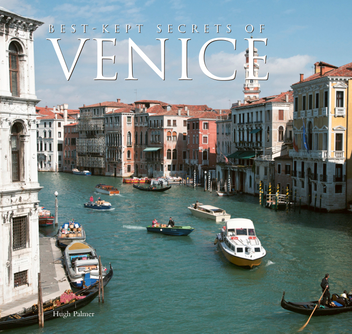 Бумажная книга «Best-Kept Secrets of Venice», автор Хью Палмер - фото №3 - миниатюра
