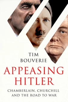 Паперова книга «Appeasing Hitler. Chamberlain, Churchill and the Road to War», автор Тім Бувері - фото №1 - мініатюра
