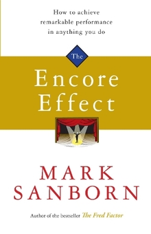 Бумажная книга «The Encore Effect», автор Марк Санборн - фото №1 - миниатюра