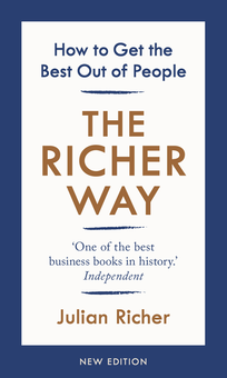 Бумажная книга «The Richer Way. How to Get the Best Out of People», автор Джулиан Рише - фото №1 - миниатюра
