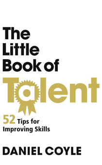 Паперова книга «The Little Book of Talent», автор Деніел Койл - фото №1 - мініатюра