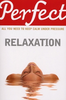 Бумажная книга «Perfect Relaxation», автор Элейн ван дер Зейл - фото №1 - миниатюра