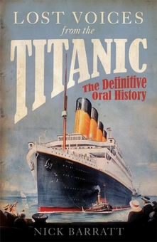 Бумажная книга «Lost Voices from the Titanic» - фото №1 - миниатюра