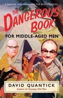 Паперова книга «Dangerous Book For Middle-Aged Men», автор Девід Квантік - фото №1 - мініатюра