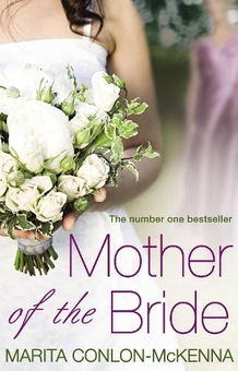 Паперова книга «Mother of the Bride», автор Маріта Конлон-Маккенна - фото №1 - мініатюра