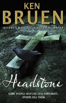 Бумажная книга «Headstone», автор Кен Бруен - фото №1 - миниатюра