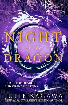 Бумажная книга «Night Of The Dragon», автор Джули Кагава - фото №1 - миниатюра