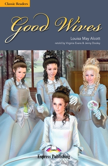 Бумажная книга «Good Wifes», авторов Луиза Мэй Олкотт, Вирджиния Эванс, Дженни Дули - фото №1 - миниатюра