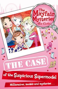 Бумажная книга «The Mayfair Mysteries: The Case of the Suspicious Supermodel», автор Алекс Картер - фото №1 - миниатюра