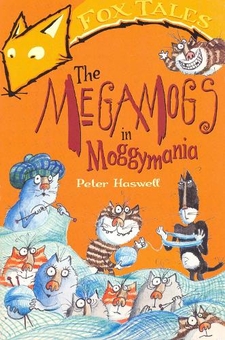 Бумажная книга «The Megamogs In Moggymania», автор Питер Хэсвелл - фото №1 - миниатюра