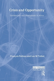 0301　Crisis and Opportunity　Environment Книга «Crisis and Opportunity: Environment and development in
