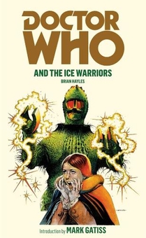 Бумажная книга «Doctor Who and the Ice Warriors», автор Брайан Хейлз - фото №1 - миниатюра