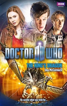 Бумажная книга «Doctor Who. The King's Dragon», автор Уна МакКормак - фото №1 - миниатюра