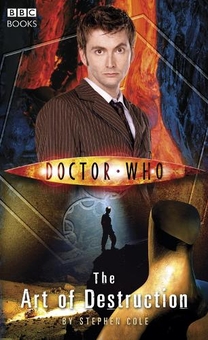 Бумажная книга «Doctor Who. The Art of Destruction», автор Стив Коул - фото №1 - миниатюра